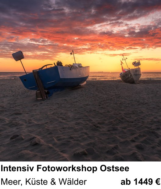 Gestalterischer Fotokurs – Intensiv Fotoworkshop Ostsee und Meer, Küste & Wälder