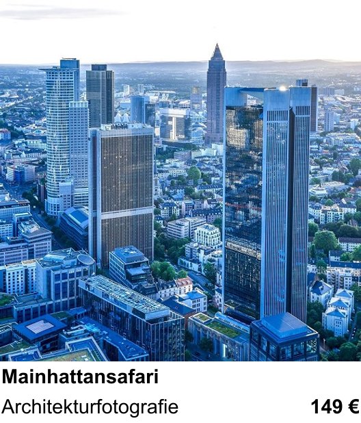 Gestalterischer Fotokurs – Mainhattansafari und Architekturfotografie