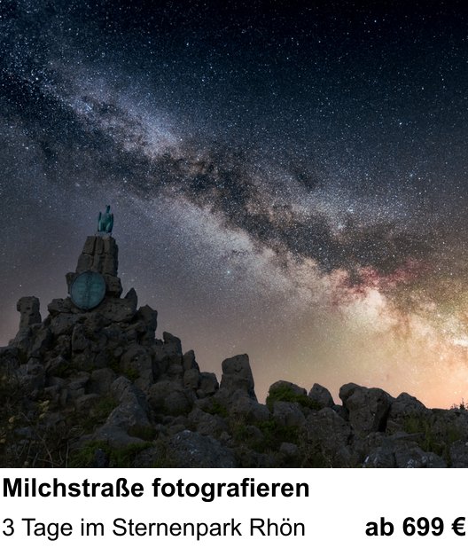 Gestalterischer Fotokurs – Milchstraße fotografieren und 3 Tage im Sternenpark Rhön